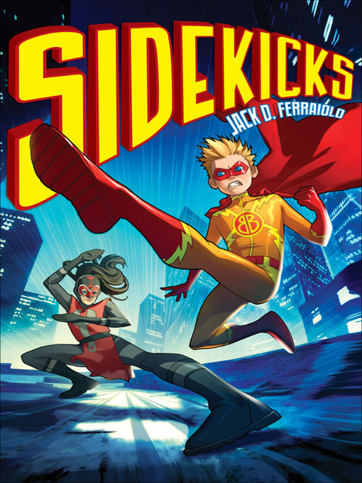 Title details for Sidekicks by Jack D. Ferraiolo - Available